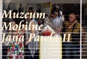 Мобільний музей Івана Павла ІІ 