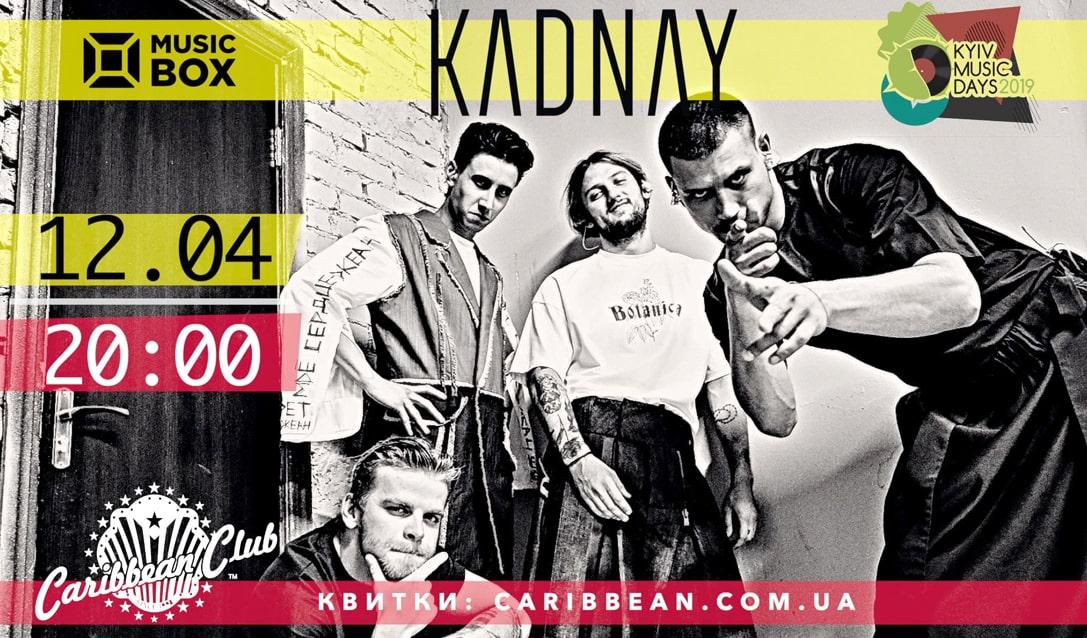 Гурт KADNAY презентує у Києві нову платівку Гурт KADNAY презентує у Києві нову платівку
