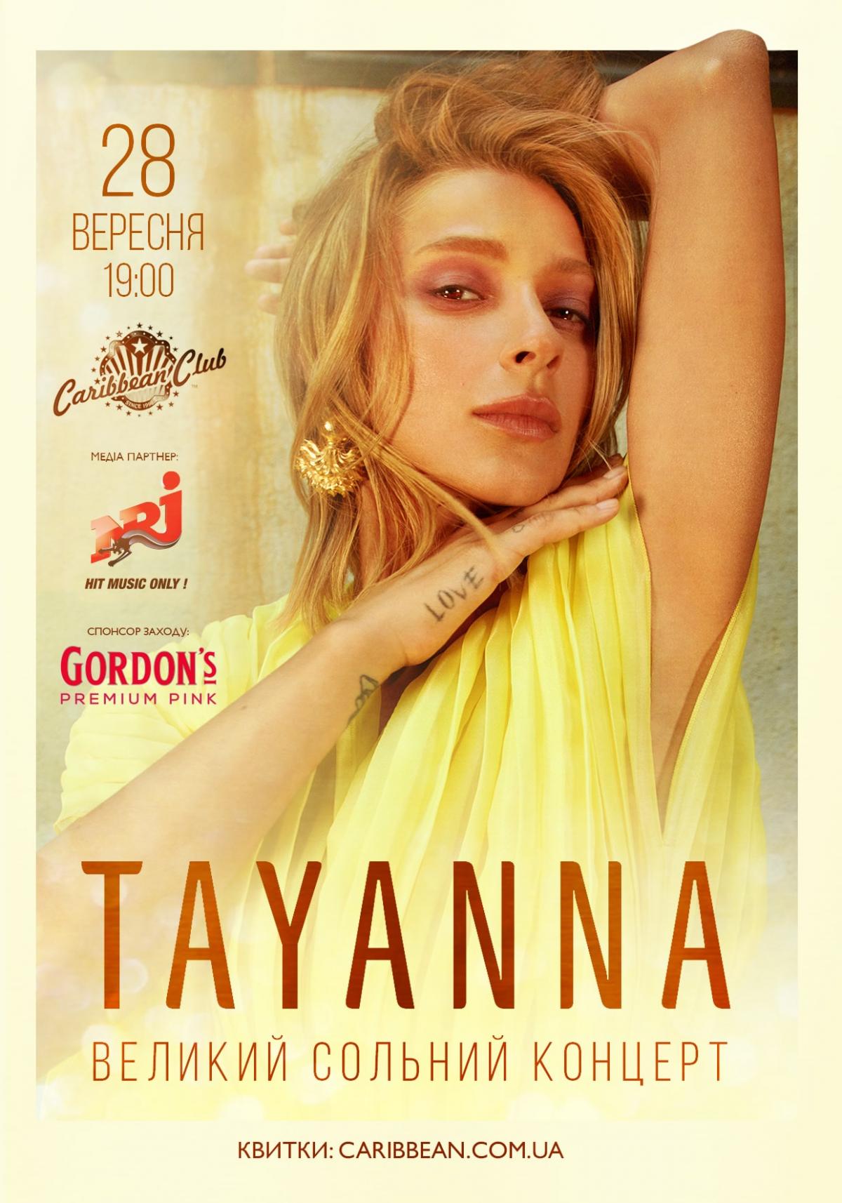 TAYANNA дасть великий сольний концерт у Києві TAYANNA дасть великий сольний концерт у Києві