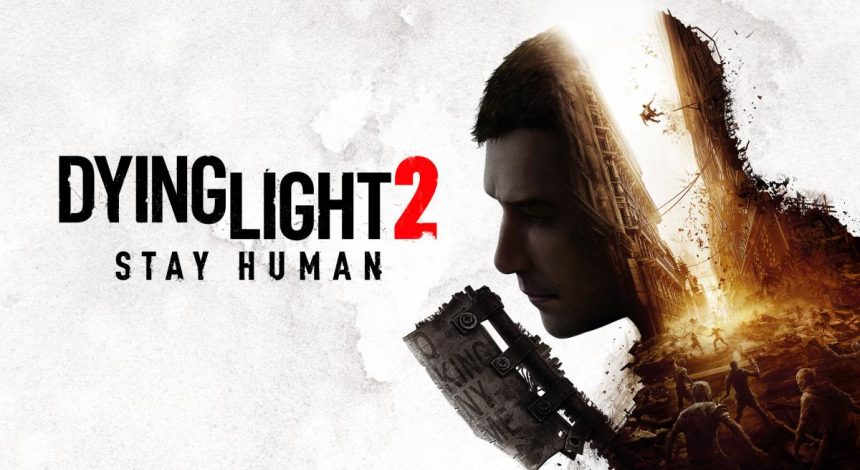 Претендент на звання найкращої гри про зомбі в світі. Огляд Dying Light 2 Stay Human