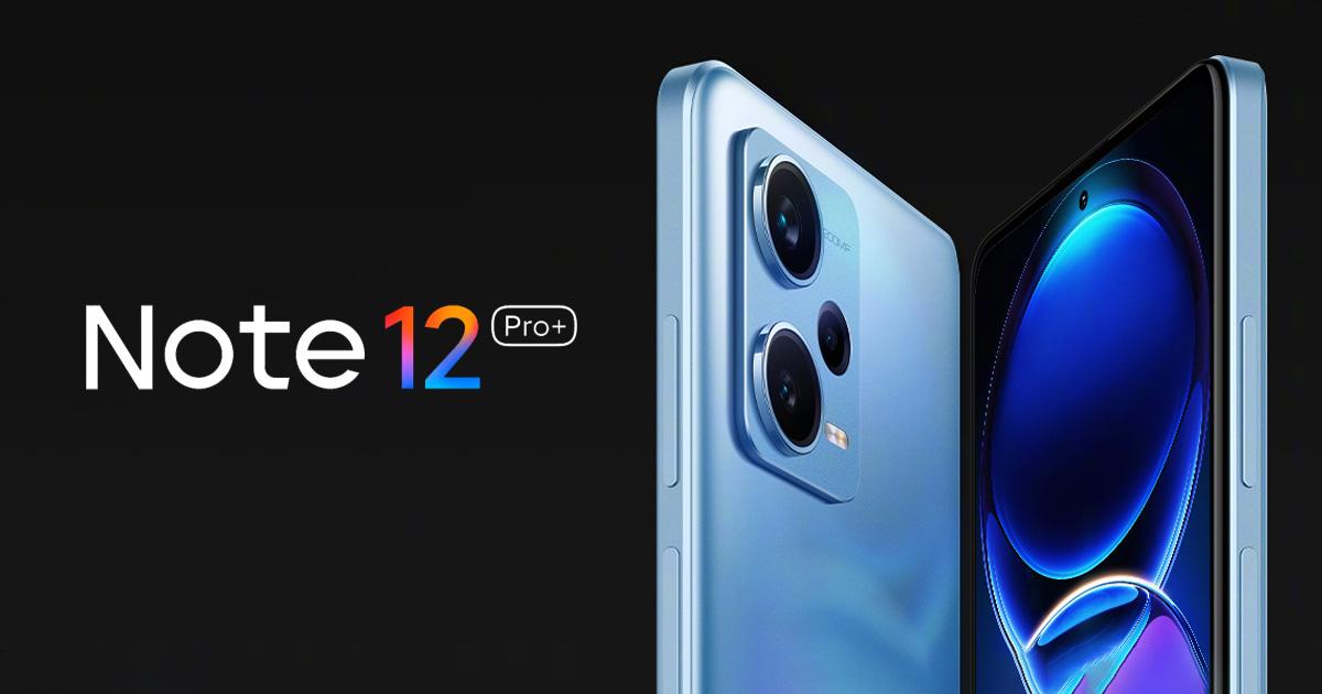Redmi Note 12 Pro Plus Redmi Note 12 Pro Plus