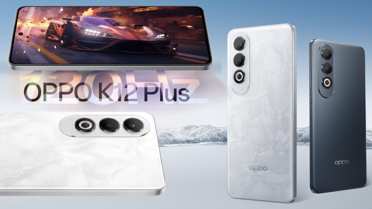 OPPO K12 Plus OPPO K12 Plus