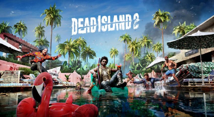 В Dead Island 2 сыграло более 10 миллионов человек, с момента релиза прошло полтора года