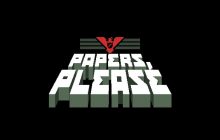 Творець Papers, Please поділився, що йому шкода, що гра все більше схожа на реальність